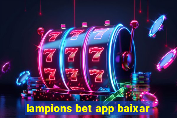 lampions bet app baixar